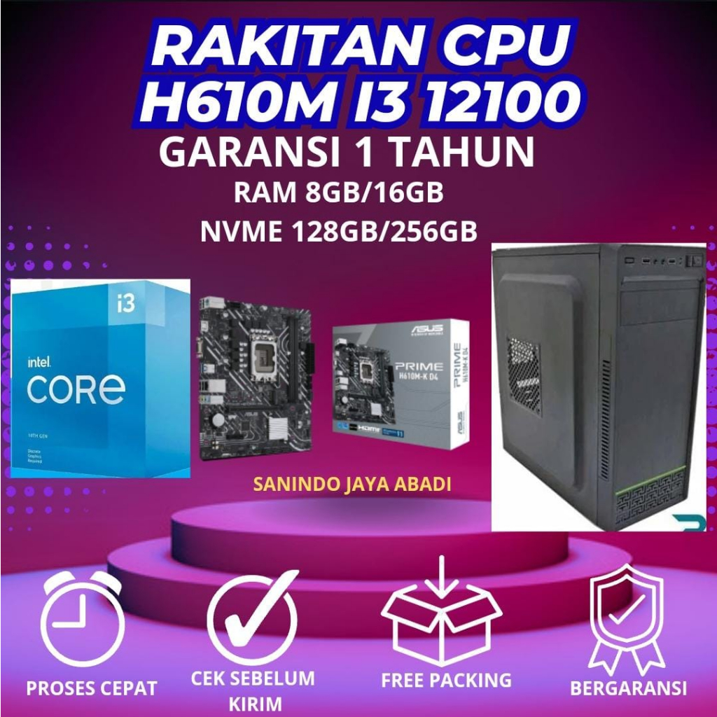 Jual RAKITAN CPU H610 I3 12100 NEW GARANSI 1 TAHUN | Shopee Indonesia