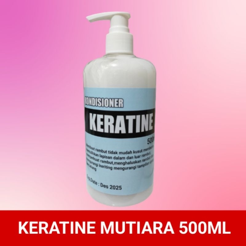 Jual Conditioner Keratine mutiara Pum 500ml Shopee Indonesia