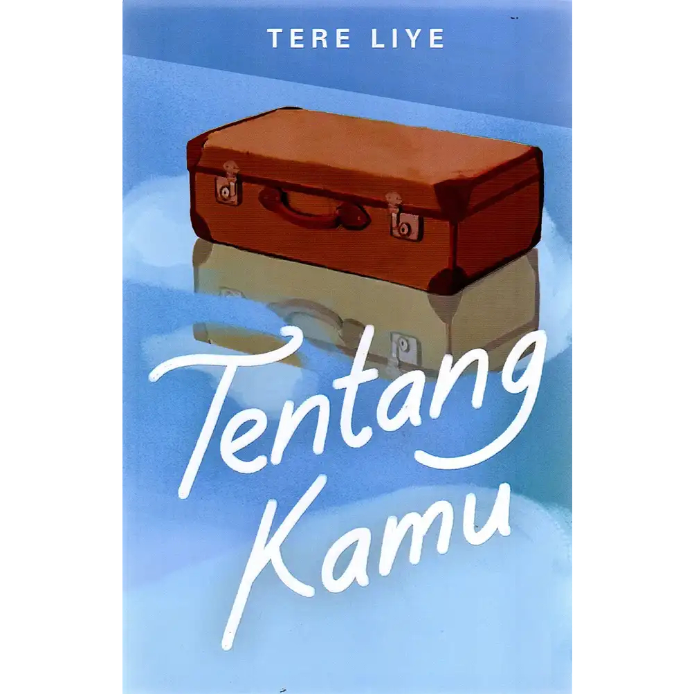 Jual Tentang Kamu Penulis Tere Liye Shopee Indonesia