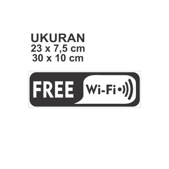 Jual STIKER VINYL FREE WIFI UKURAN 30 X 10 CM/23 CM X 7,5 CM SIGN RAMBU ...
