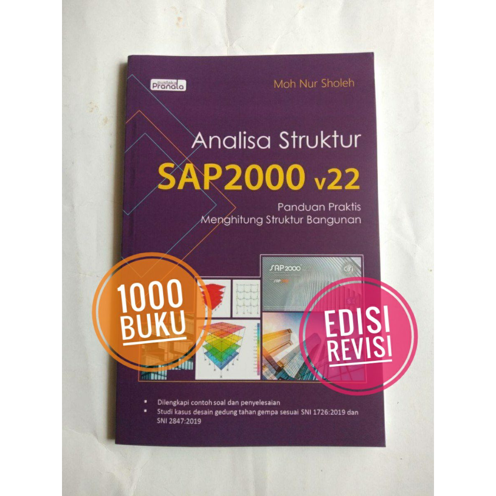 Jual Buku Sipil Edisi Revisi Analisa Struktur SAP2000 V22 Sesuai SNI ...