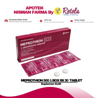 MEPROTHION L-GLUTATHION REDUCED 500MG 1 BOX 30 TABLET