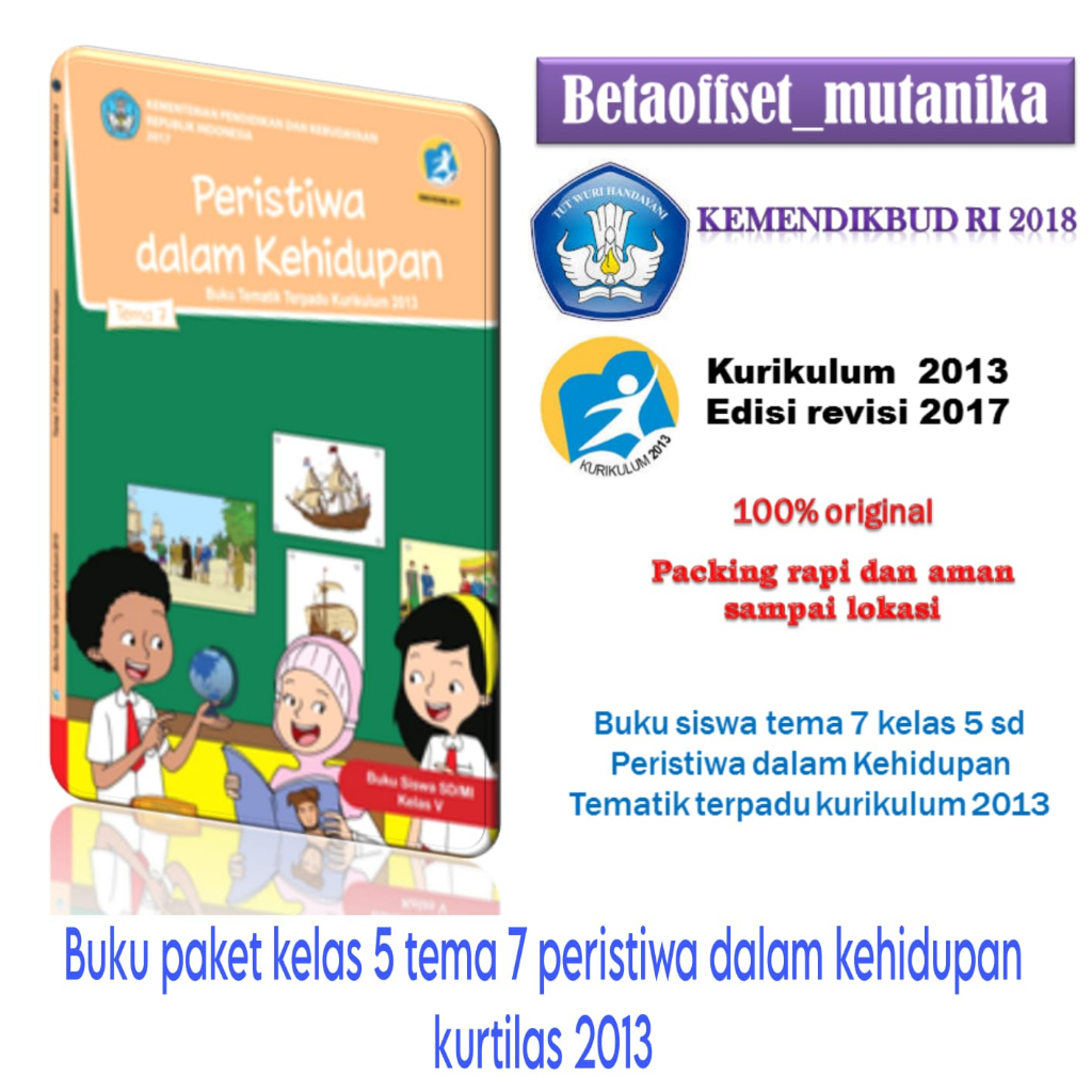 Jual Buku sd paket kelas 5 tema 7 peristiwa dalam kehidupan kurtilas ...