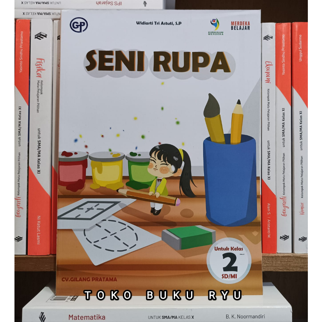 Jual Buku Seni Rupa Kelas 2 SD Kurikulum Merdeka Gilang Pratama ...