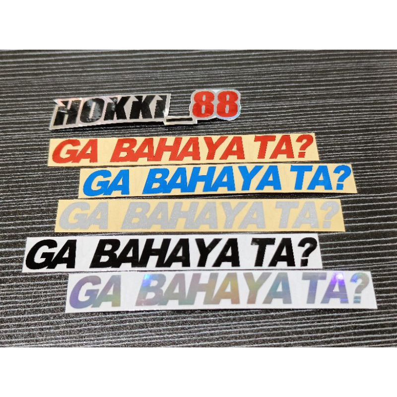 Jual Stiker viral ga bahaya ta stiker motor cutting | Shopee Indonesia