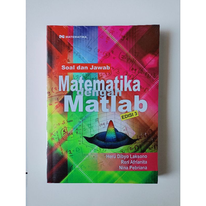 Jual Buku Soal dan Jawab Matematika dengan Matlab (Edisi 3) | Shopee ...