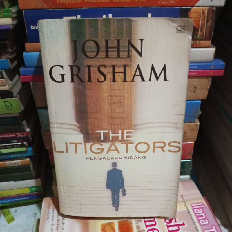 Jual Novel JOHN GRISHAM The litigators ( pengacara sidang) | Shopee ...