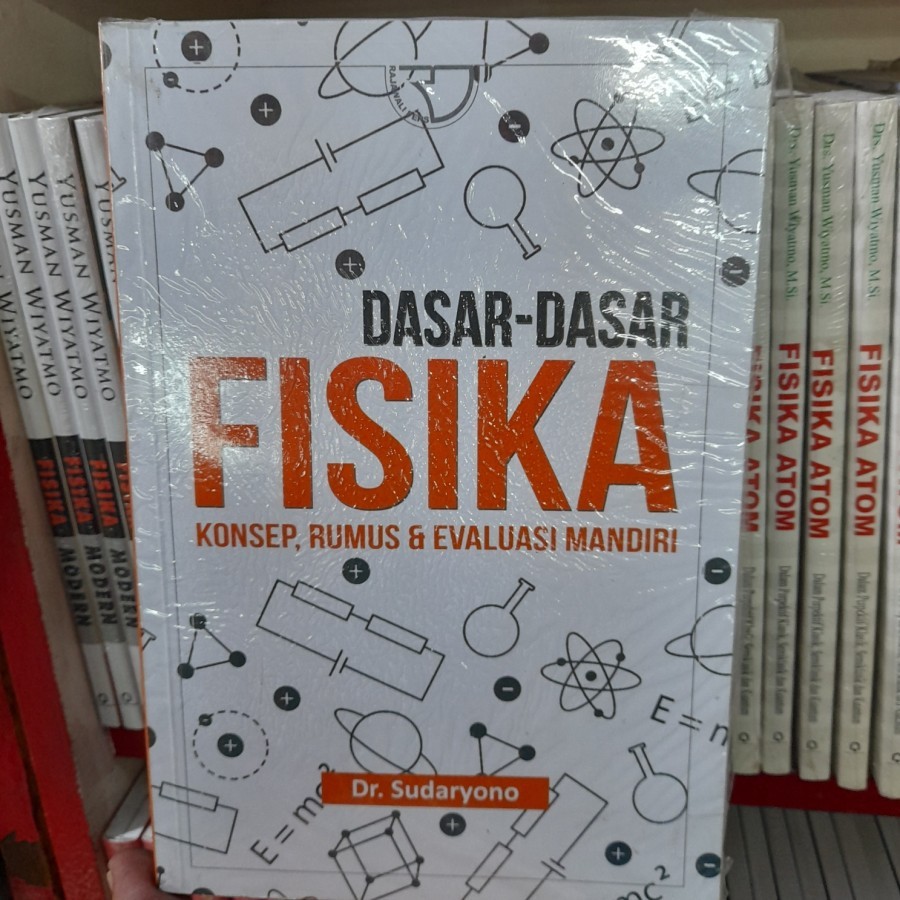 Jual Dasar-Dasar Fisika Konsep, Rumus Dan Evaluasi Mandiri Oleh ...