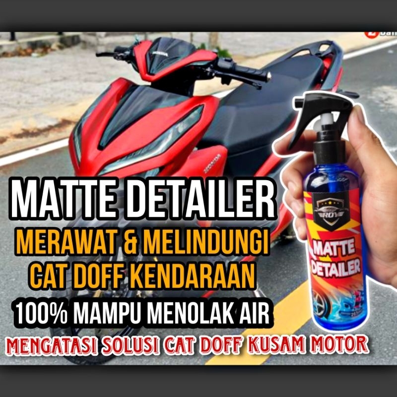 Jual Pengkilap Body Motor Doff Perawatan Cat Doff Matte Detailer