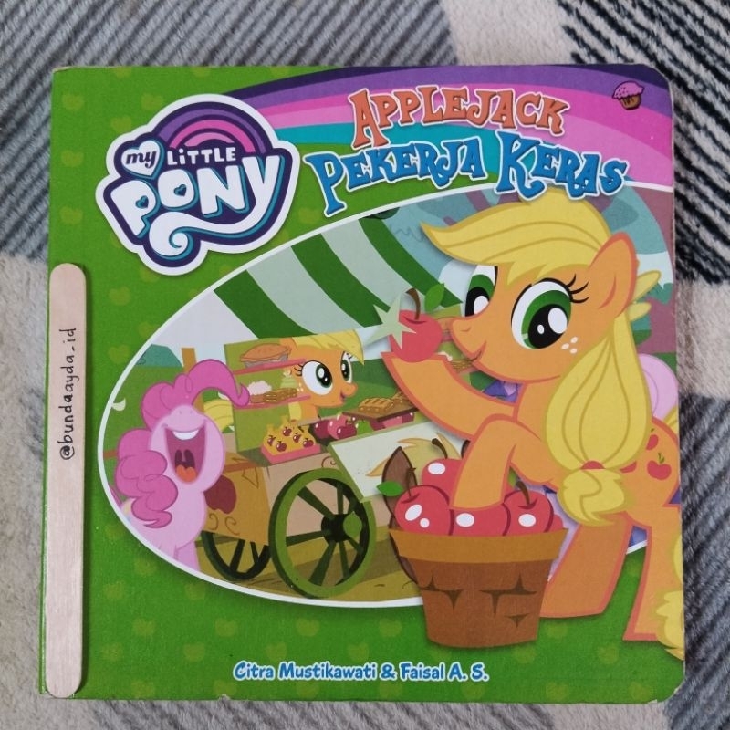 Jual My Little Pony Applejack Pekerja Keras / Boardbook Board Book Buku ...