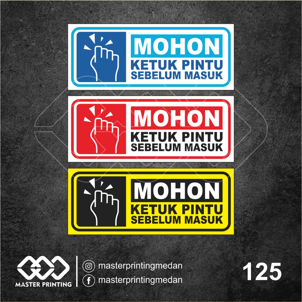 Jual 125 - Stiker Mohon Ketuk Pintu Sebelum Masuk, Sticker Vinyl, Tahan ...