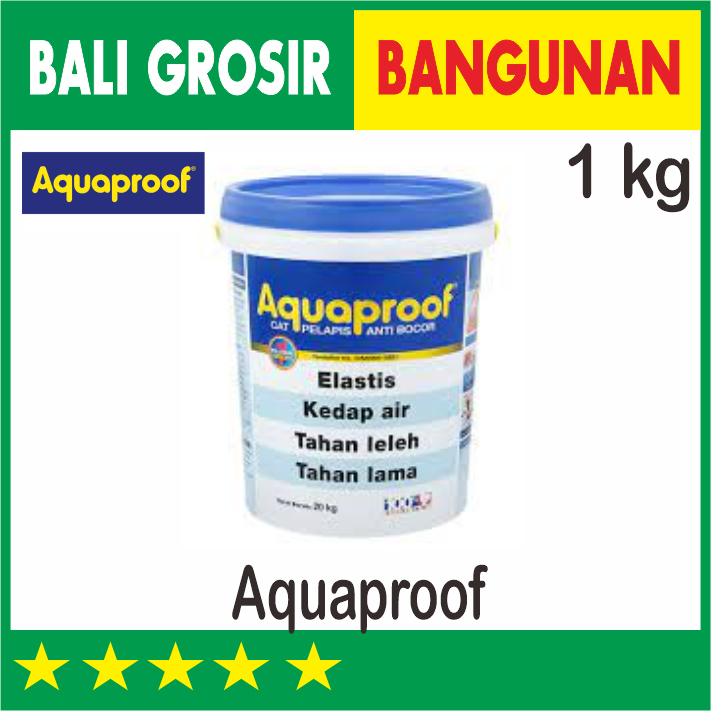 Jual 1 Kg Aquaproof Cat Tembok Pelapis Anti Bocor Shopee Indonesia 6340