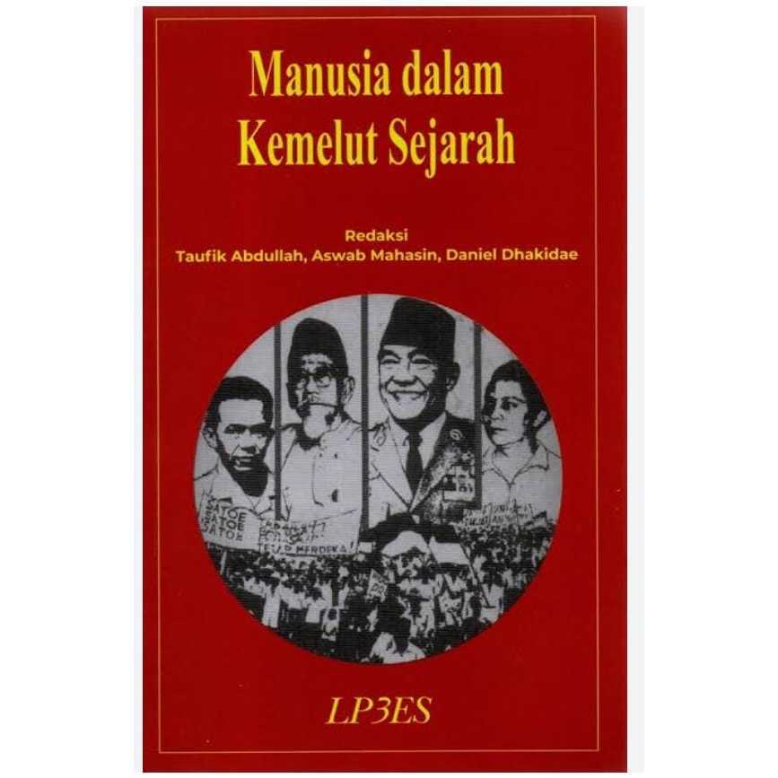 Jual Manusia Dalam Kemelut Sejarah Taufik Abdullah Aswab Mahasin