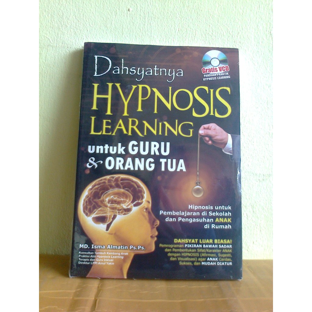 Jual Buku Dahsyatnya HYPNOSIS Learning untuk Guru dan Orang Tua ...