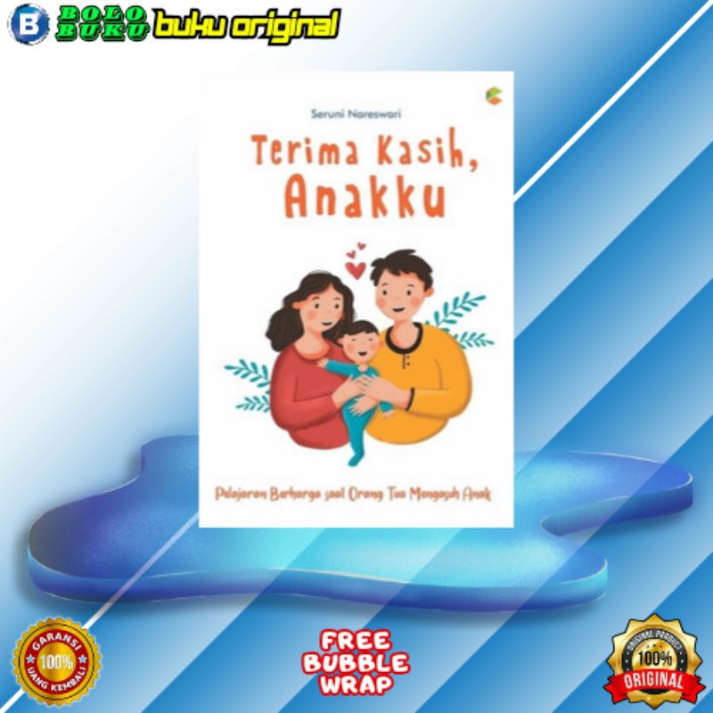 Jual BUKU MOTIVASI / TERIMA KASIH, ANAKKU / Pelajaran Berharga Saat ...