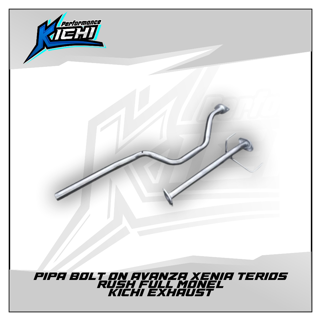 Jual PIPA BOLT ON AVANZA XENIA TERIOS RUSH FULL MONEL KICHI MUFFLER