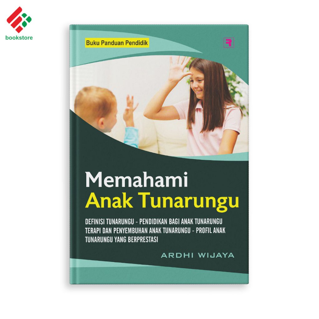 Jual Buku MEMAHAMI ANAK TUNARUNGU - Buku Anak Berkebutuhan Khusus (ABK ...