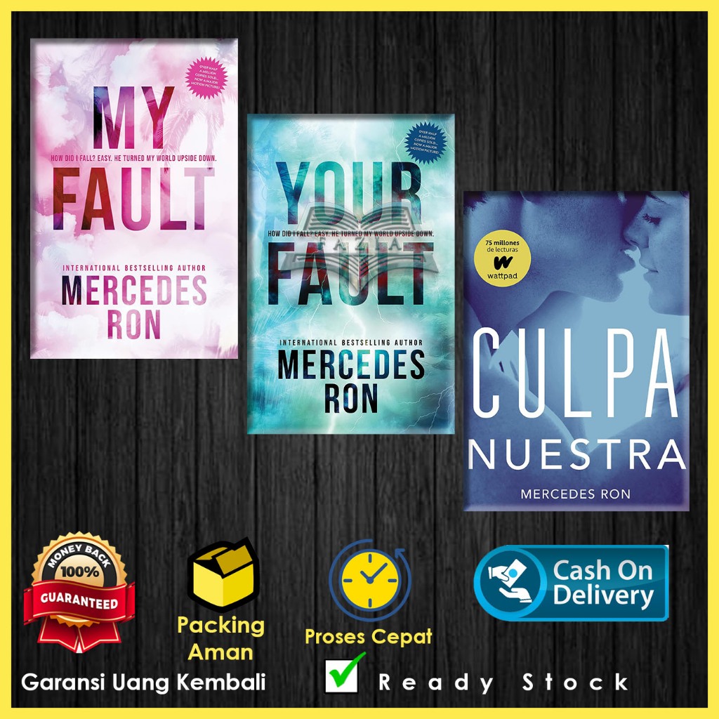 Jual My Fault Your Fault Our Fault by Mercedes Ron