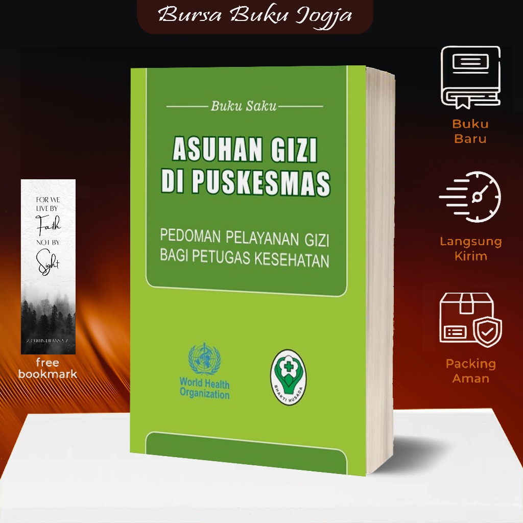 Jual BUKU SAKU ASUHAN GIZI DI PUSKESMAS PEDOMAN PELAYANAN GIZI BAGI ...