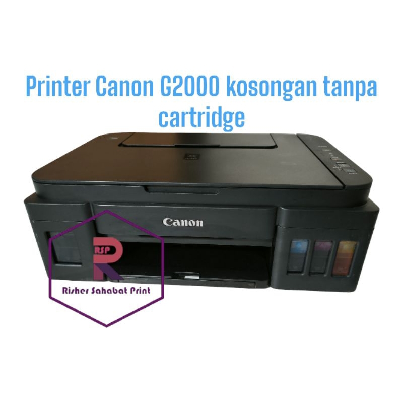 Jual Printer Canon G2000 print scan copy kosongan tanpa cartridge