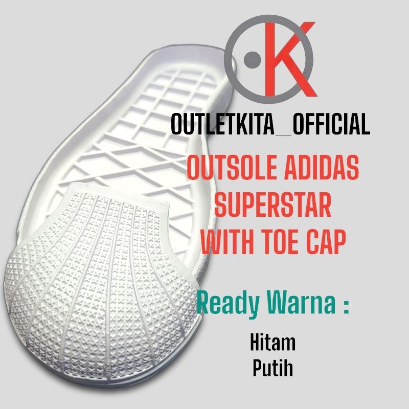 Jual Outsole Sepatu Adidas Superstar (Set Toe Cap) | Shopee Indonesia