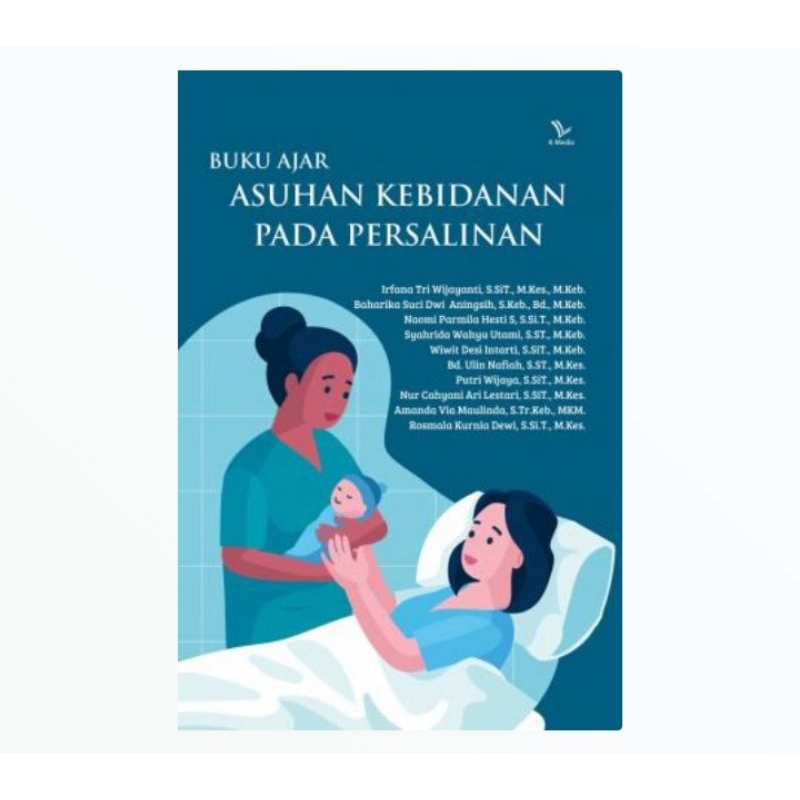 Jual BUKU AJAR ASUHAN KEBIDANAN PADA PERSALINAN | Shopee Indonesia