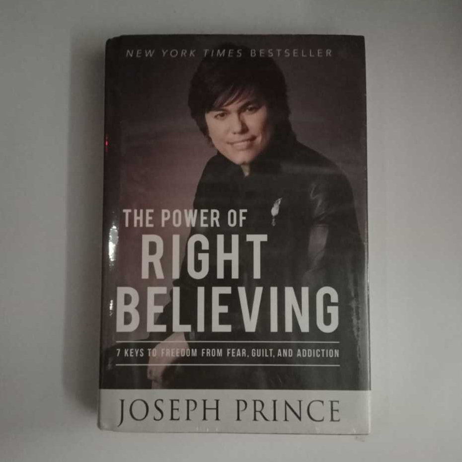 Jual Buku The Power Of Right Believing Joseph Prince Ori