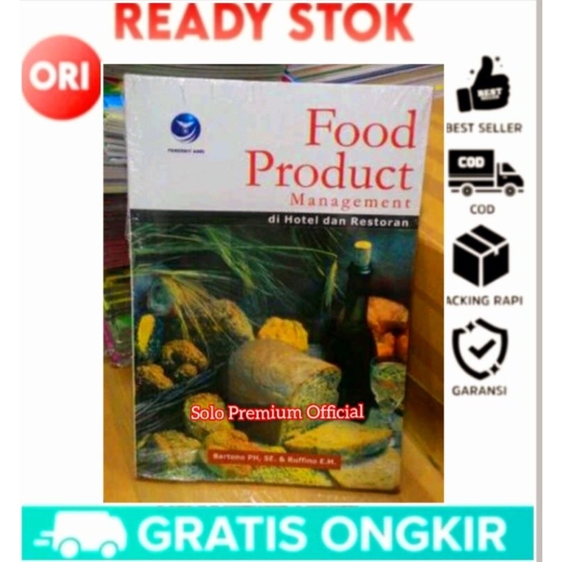 Jual BUKU FOOD PRODUCT MANAGEMENT DI HOTEL DAN RESTORAN Bartono PH Andi ...