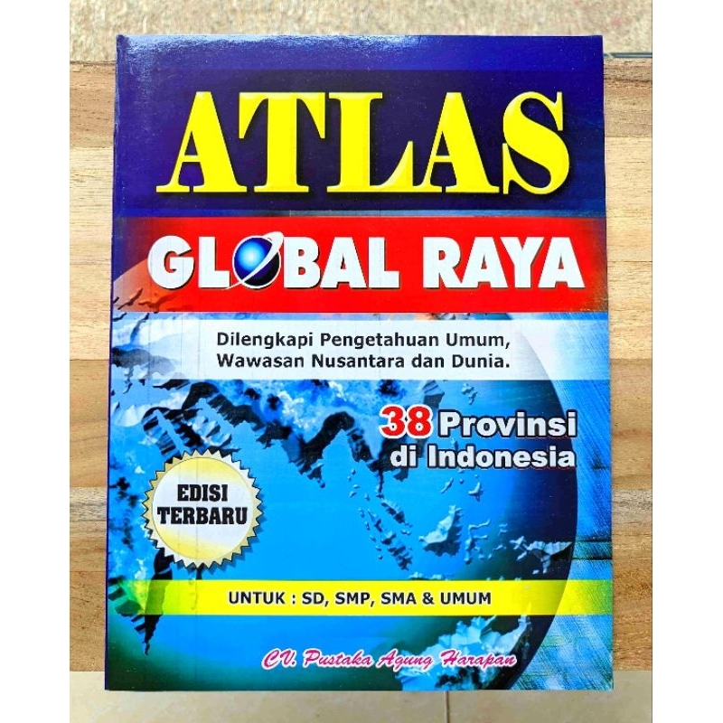 Jual BUKU ATLAS GLOBAL TERBARU LENGKAP DUNIA & INDONESIA 38 PROVINSI ...