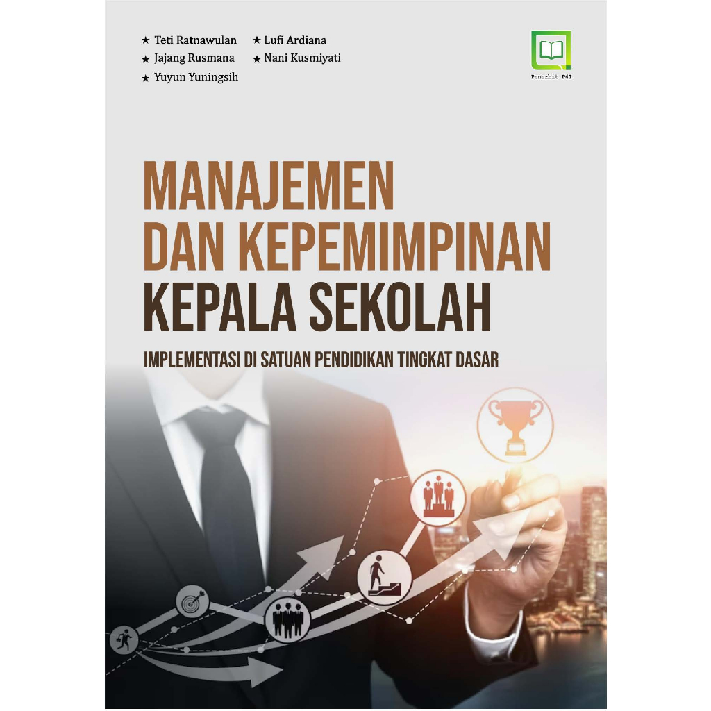 Jual Manajemen Dan Kepemimpinan Kepala Sekolah Implementasi Di Satuan ...