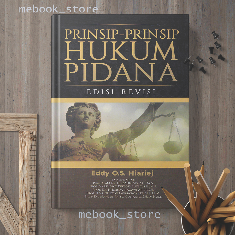 Jual PRINSIP PRINSIP HUKUM PIDANA EDISI REVISI EDDY O.S. HIARIEJ ...