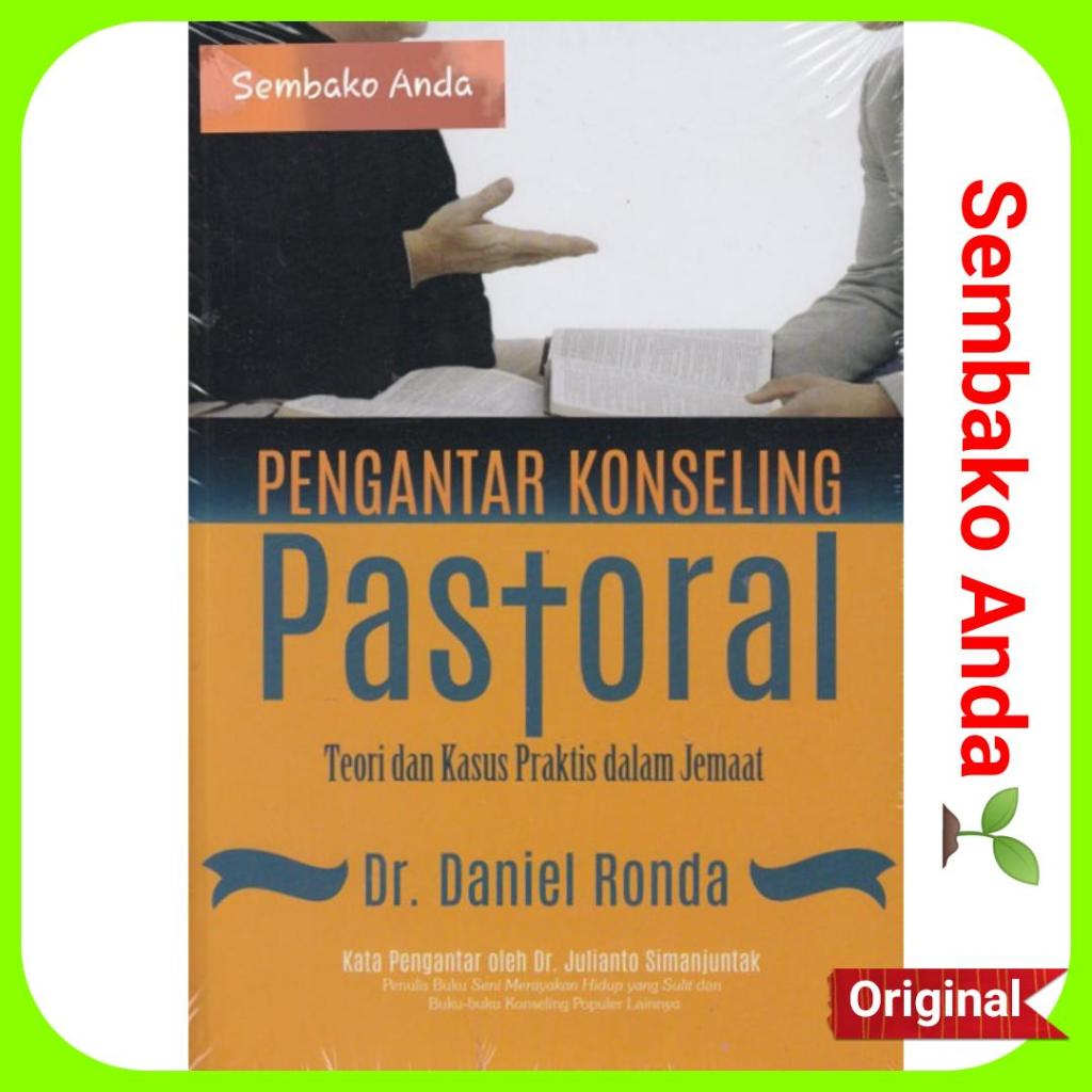 Jual Pengantar Konseling Pastoral. Daniel Ronda. Kristen. | Shopee ...