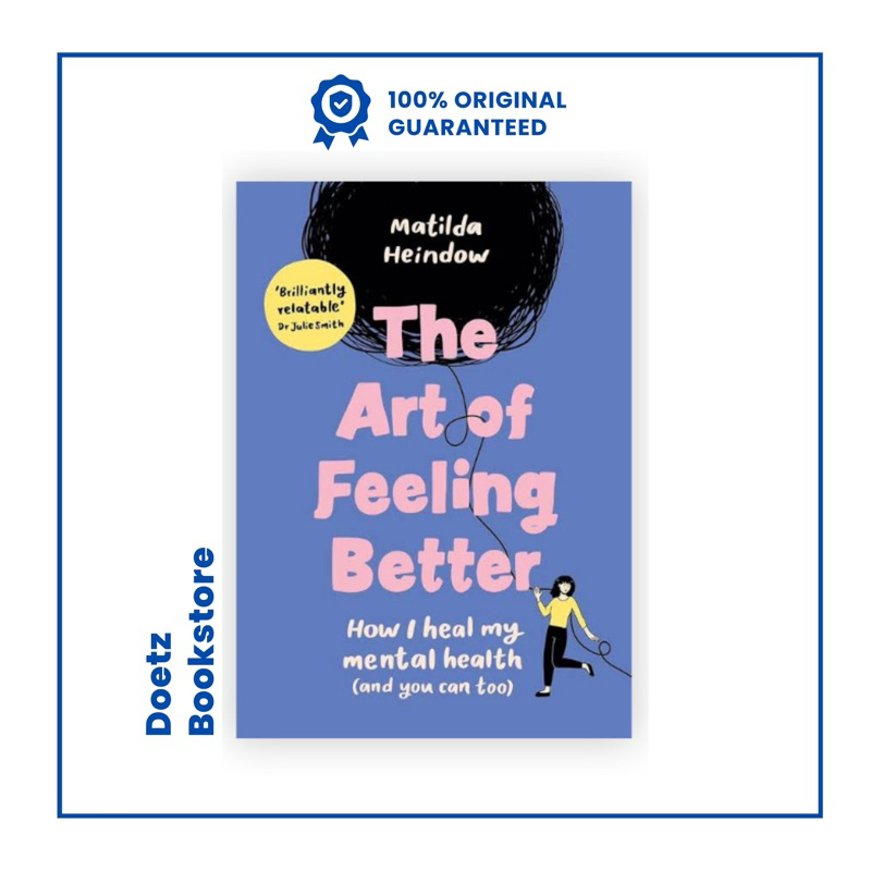 Jual The Art of Feeling Better by Matilda Heindow | Shopee Indonesia
