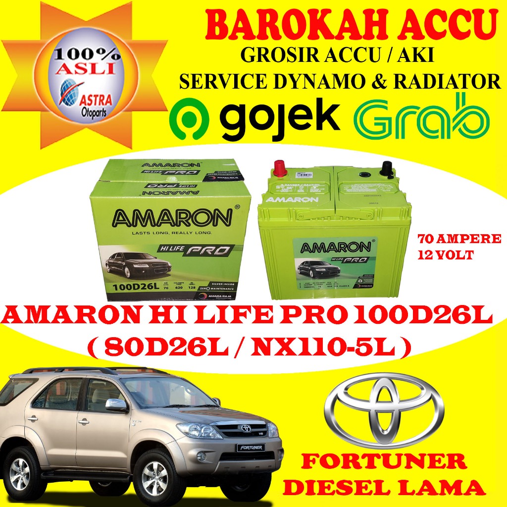 Jual AKI MOBIL TOYOTA FORTUNER DIESEL LAMA AMARON HI LIFE PRO 100D26L