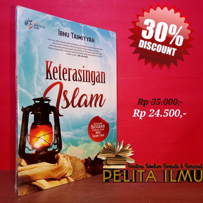 Jual Buku Keterasingan Islam - Penjelasan Hadits Ba'da Al-Islamu ...