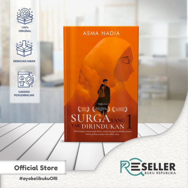 Jual Buku Surga Yang Tak Dirindukan 1 Karya Asma Nadia Shopee Indonesia 5382