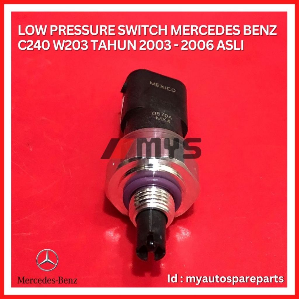 Jual LOW PRESSURE SWITCH LPS AC Mobil MERCY Mercedes Benz C240 W203 TH ...