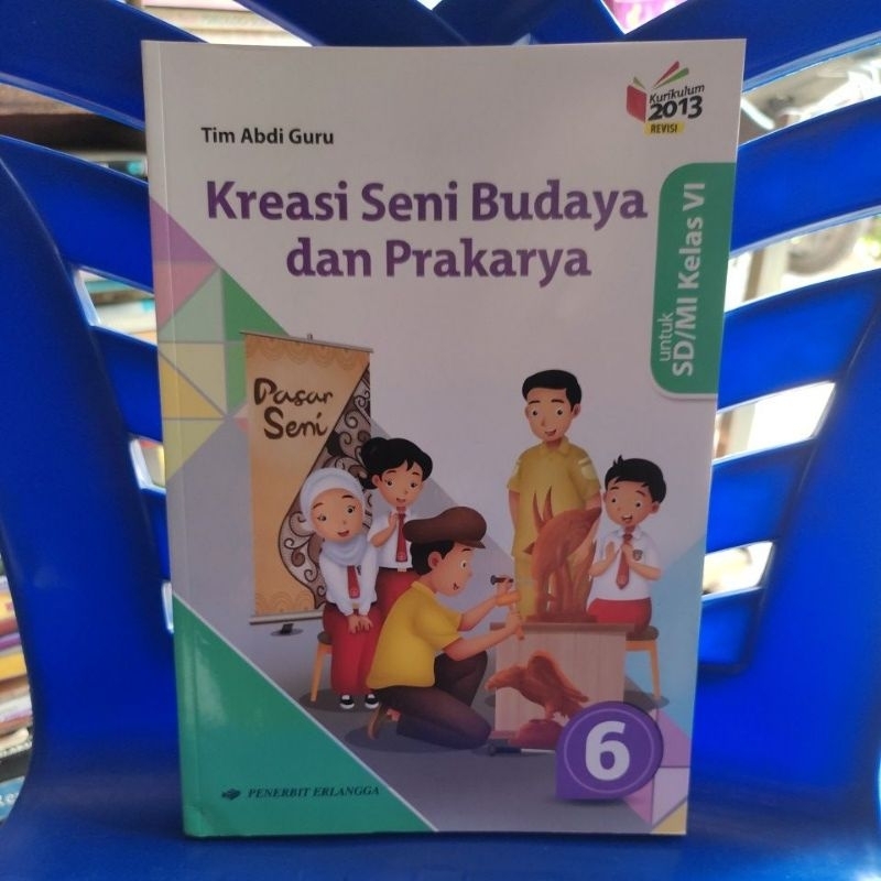 Jual Buku Kreasi Seni Budaya Dan Prakarya Untuk SD MI Kelas 6 (Original ...