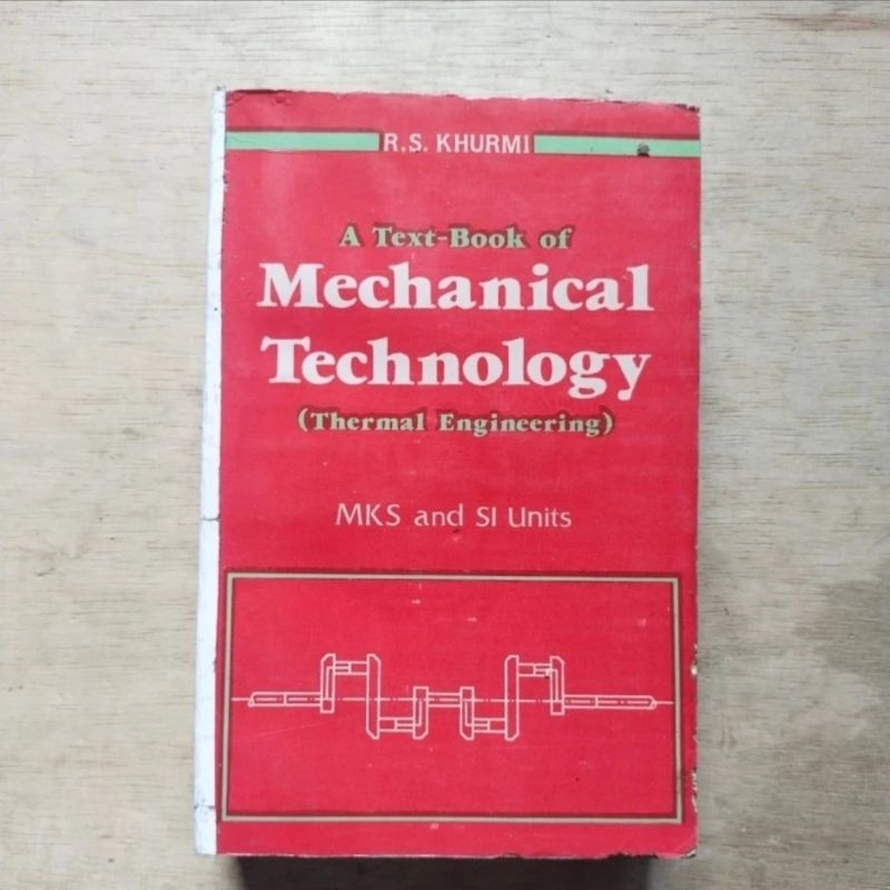 Jual Buku Teknik Mesin, A Text-Book of MECHANICAL TECHNOLOGY (Thermal ...