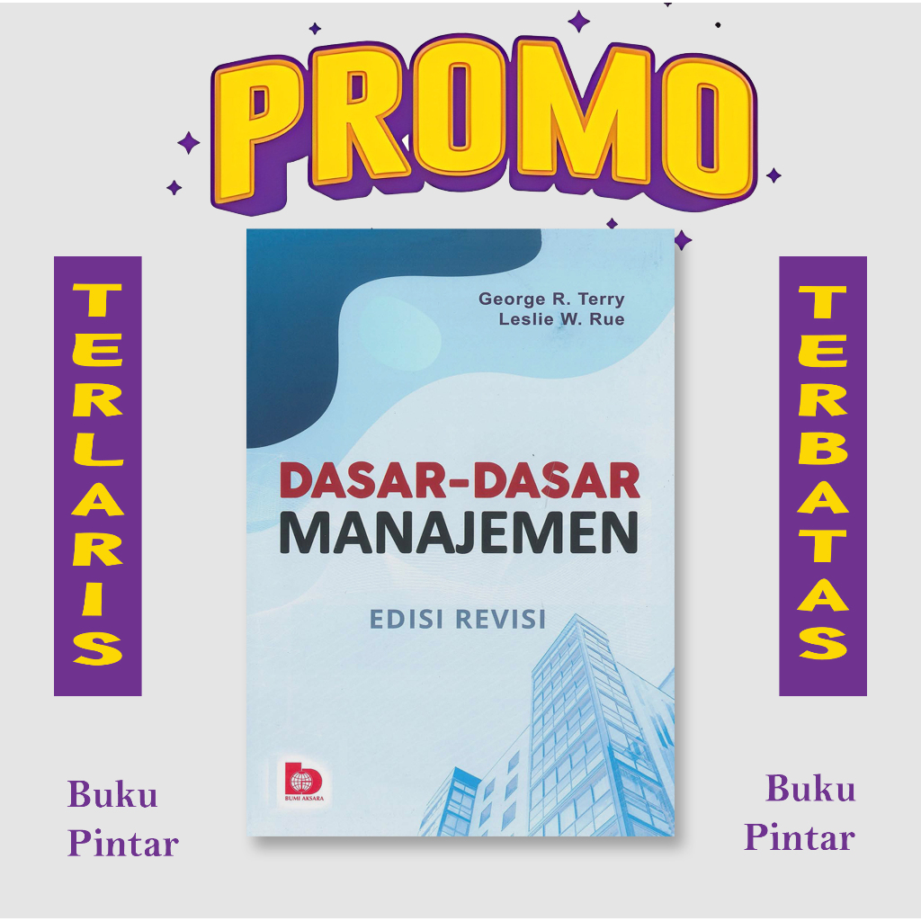 Jual DASAR DASAR MANAJEMEN EDISI REVISI BY GEORGE R. TERRY | Shopee ...