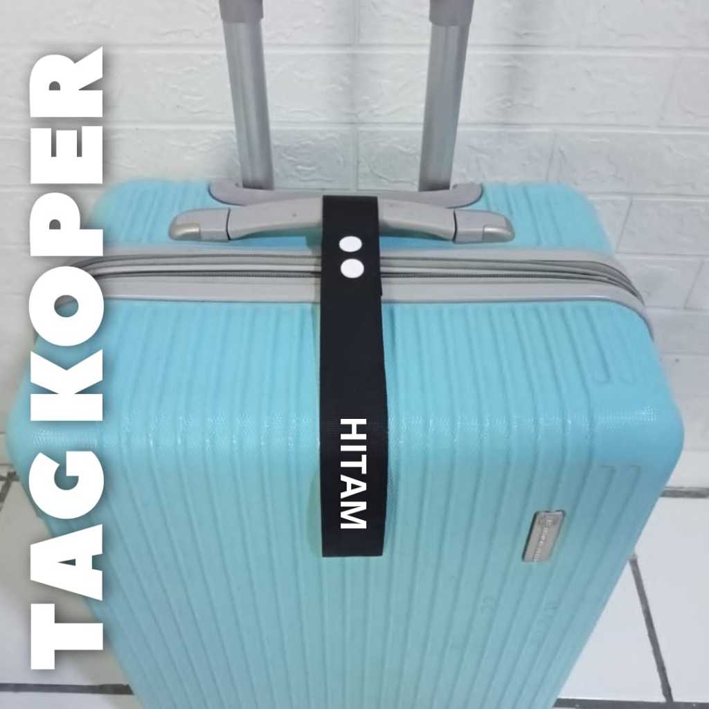 Jual Tag Koper Luggage Tag Bag Tag Gantungan Koper Tas Custom Nama