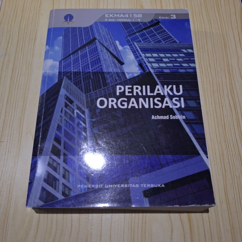 Jual Modul UT - EKMA4158 PERILAKU ORGANISASI Edisi 3 Universitas ...