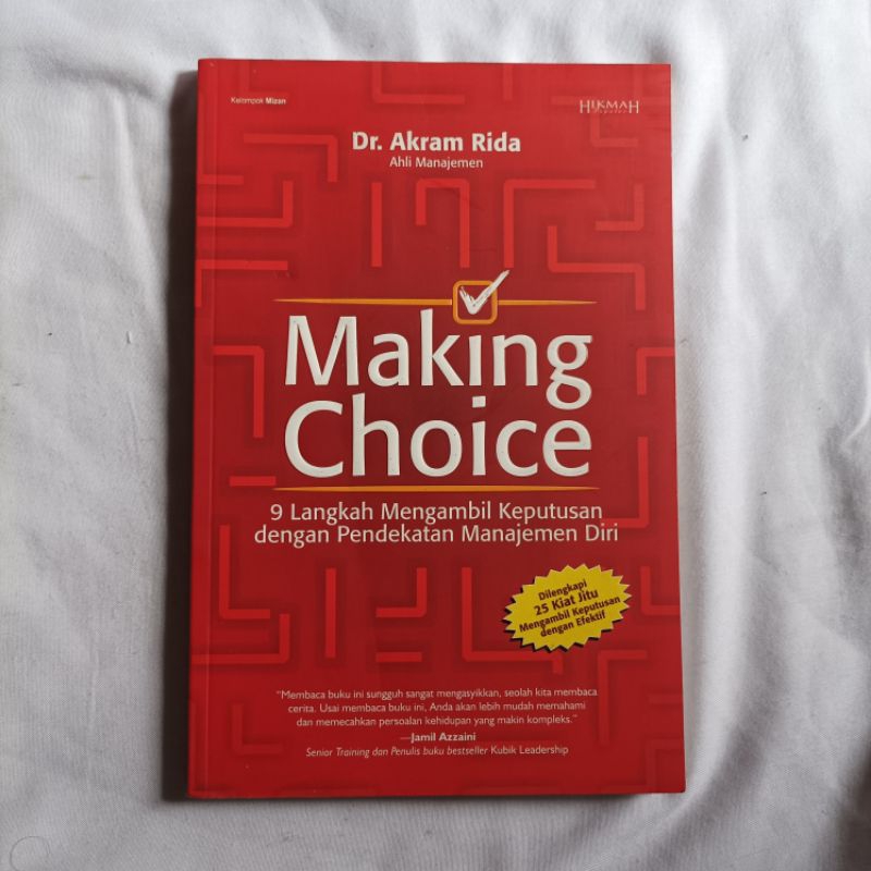 Jual Making Choice (9 Langkah Mengambil Keputusan Dengan Pendekatan ...