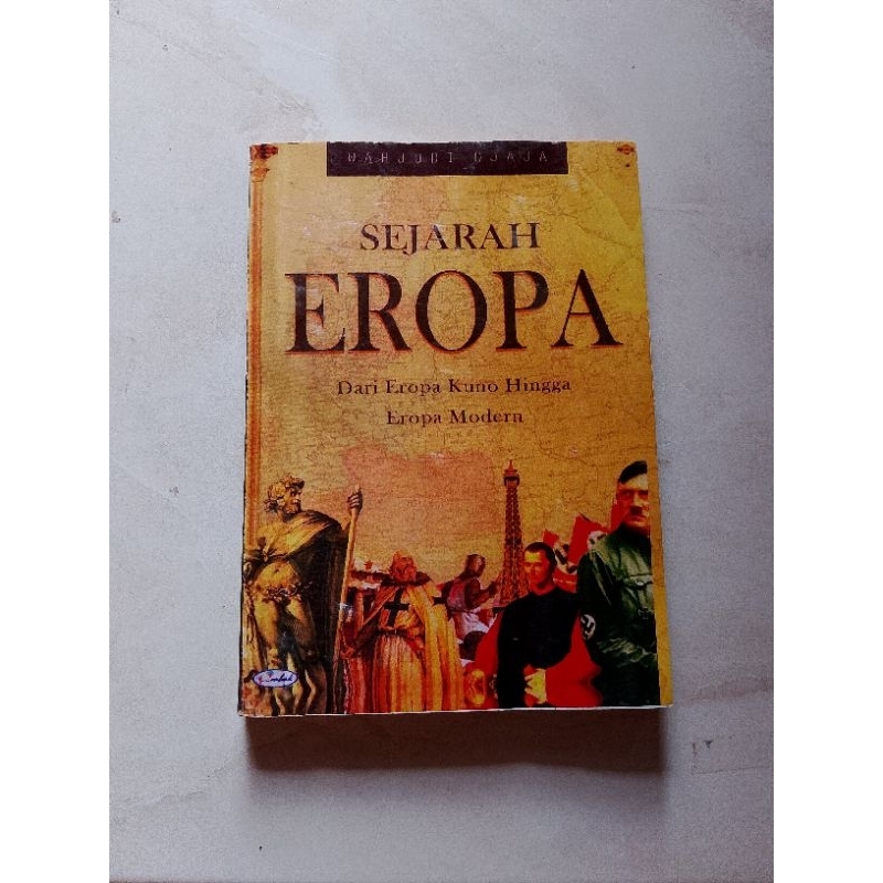 Jual BUKU SEJARAH EROPA DARI EROPA KUNO HINGGA EROPA MODERN/NON ...