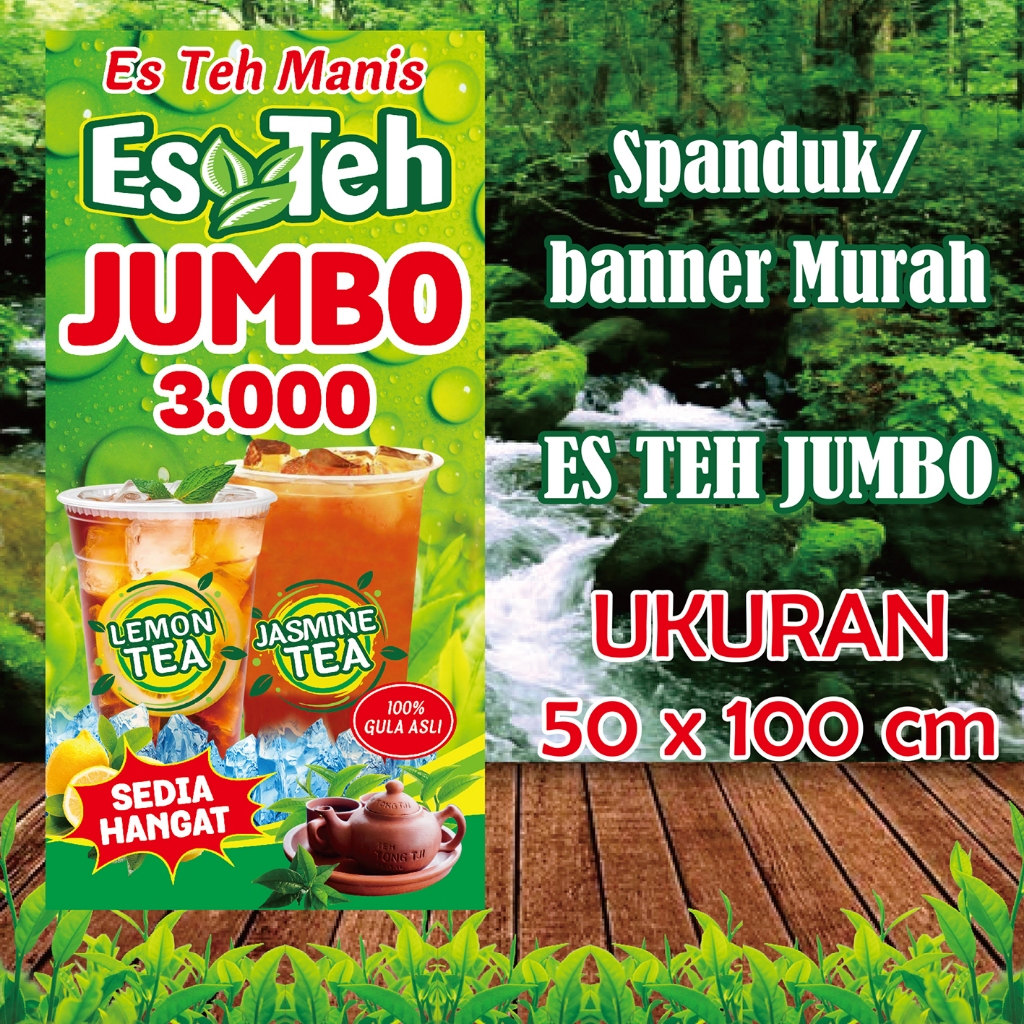 Jual Spanduk Banner Es Teh Manis Jumbo Segar 