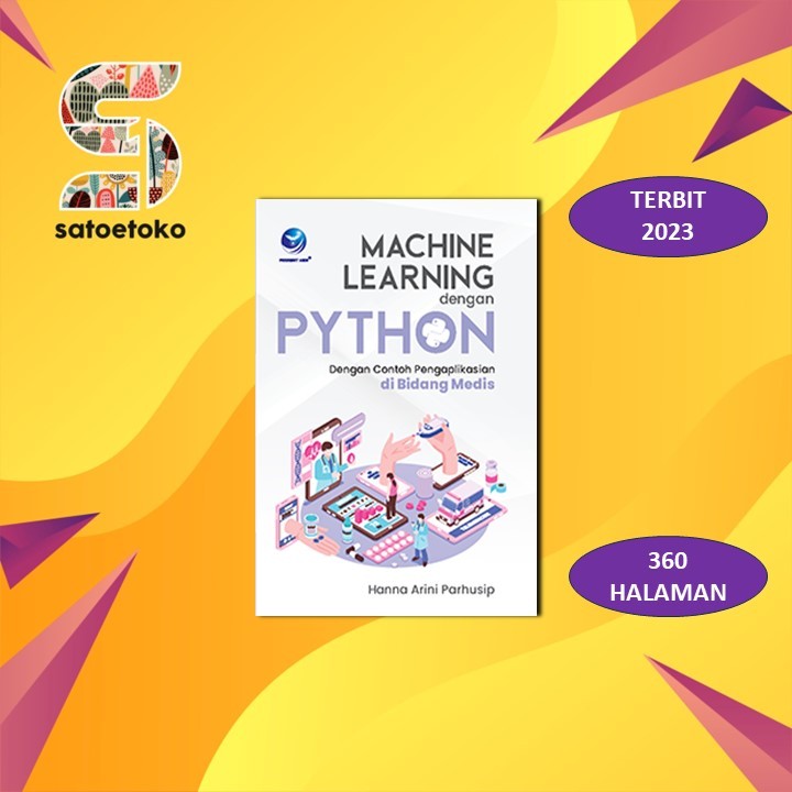 Jual Machine Learning Dengan Python Dengan Contoh Pengaplikasian di ...
