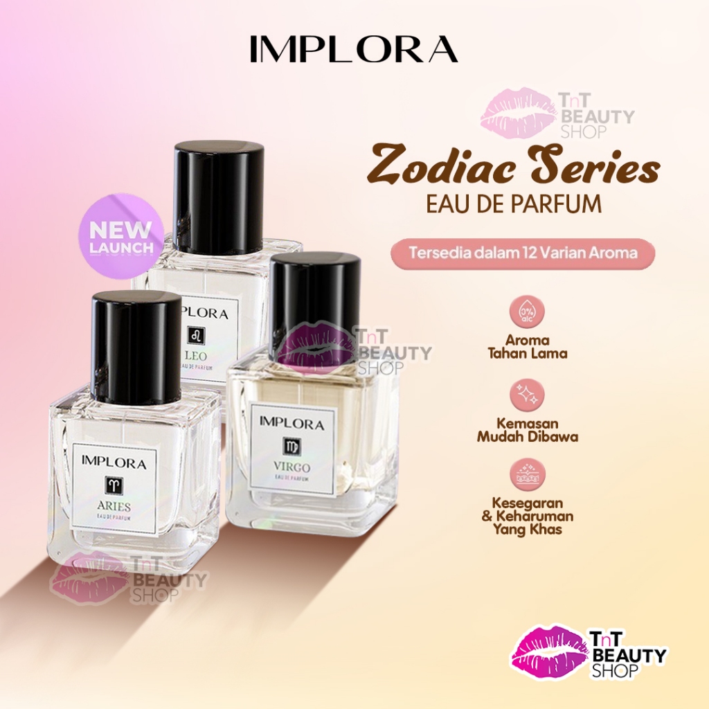 Jual Implora Zodiac Series Eau De Parfum Implora Zodiac Series Edp 30ml Tnt Beauty Shop