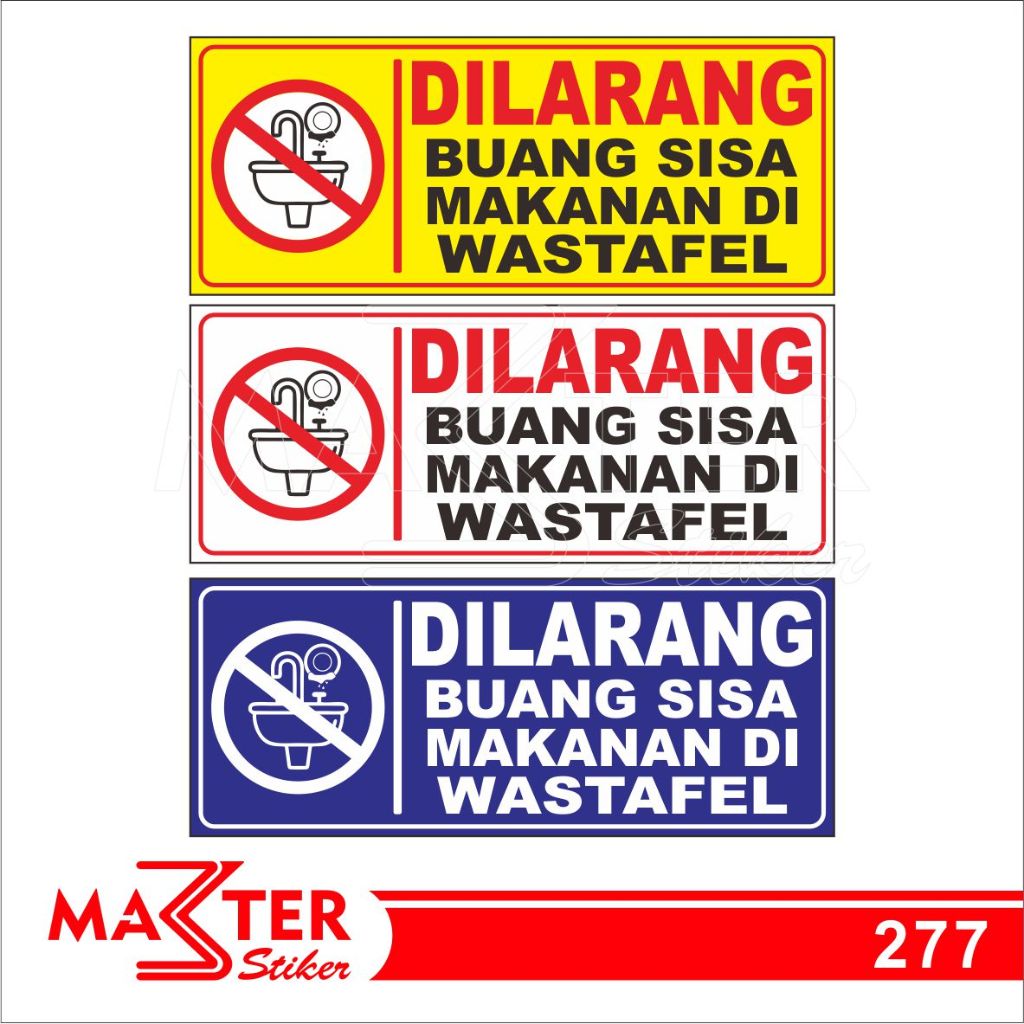Jual 277 - Stiker Dilarang Buang Sisa Makanan di Wastafel, Sticker ...