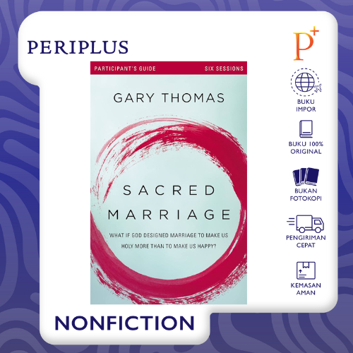 Jual Sacred Marriage Bible Study Participant's Guide: What If God ...