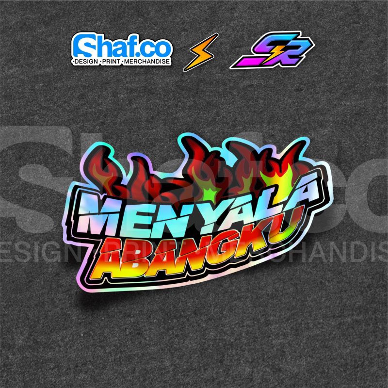 Jual STICKER MENYALA ABANGKU HOLOGRAM VIRAL KEREN | Shopee Indonesia